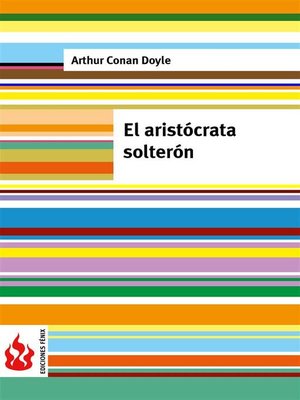 cover image of El aristócrata solterón (low cost). Edición limitada